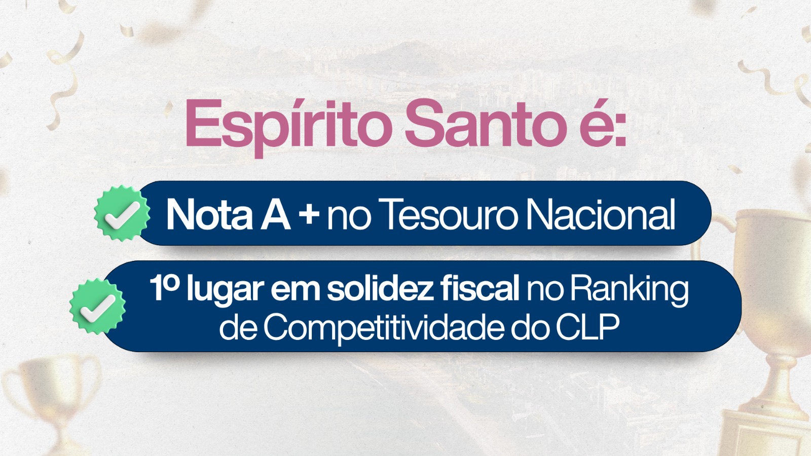 Espírito Santo se consolida como referência nacional em excelência na gestão fiscal